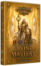 Divine Mastery hardcover book cover for Adventurers' Song